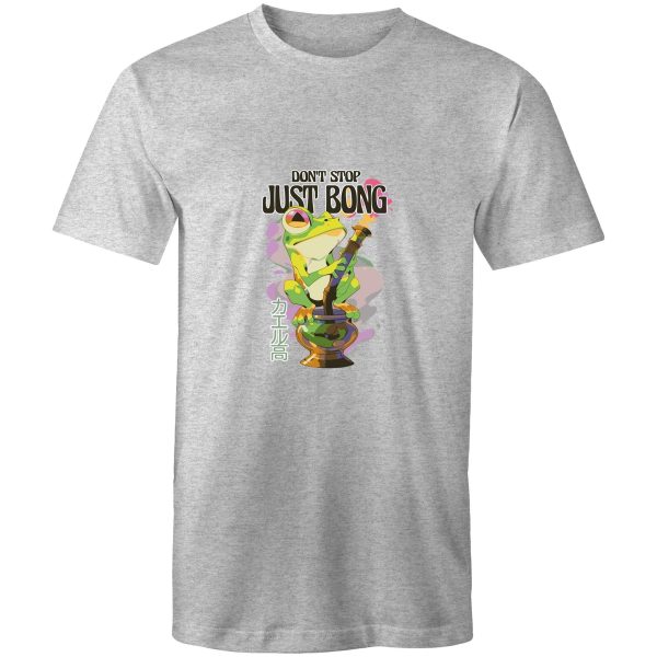 Men s Don t Stop Just Bong T-Shirt For Cheap